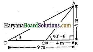 HBSE 10th Class Maths Solutions Chapter 9 त्रिकोणमिति के कुछ अनुप्रयोग Ex 9.1 28