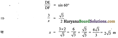 HBSE 10th Class Maths Solutions Chapter 9 त्रिकोणमिति के कुछ अनुप्रयोग Ex 9.1 7