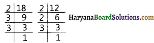 Haryana Board 10th Class Maths Solutions Chapter 1 Real Numbers Exercise 1.2 11