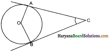 Haryana Board 10th Class Maths Solutions Chapter 10 Circles Ex 10.2 10