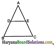 HBSE 10th Class Maths Notes Chapter 6 Triangles 7