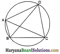 HBSE 9th Class Maths Important Questions Chapter 10 वृत्त 15