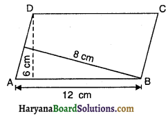 HBSE 9th Class Maths Important Questions Chapter 9 समान्तर चतुर्भुज और त्रिभुजों के क्षेत्रफल 10
