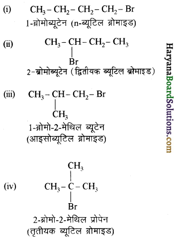 HBSE 12th Class Chemistry Solutions Chapter 10 हैलोऐल्केन तथा हैलोऐरीन 4