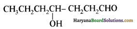 HBSE 12th Class Chemistry Solutions Chapter 12 ऐल्डिहाइड, कीटोन एवं कार्बोक्सिलिक अम्ल 23