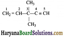 HBSE 11th Class Chemistry Important Questions Chapter 12 कार्बनिक रसायन कुछ आधारभूत सिद्धांत तथा तकनीकें Img 31