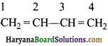 HBSE 11th Class Chemistry Important Questions Chapter 12 कार्बनिक रसायन कुछ आधारभूत सिद्धांत तथा तकनीकें Img 84
